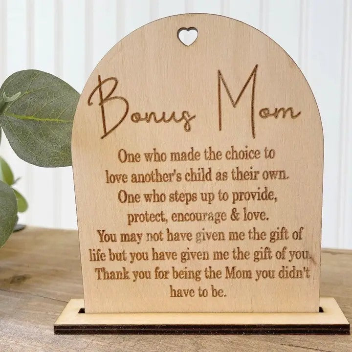 Bonus Mom Sign